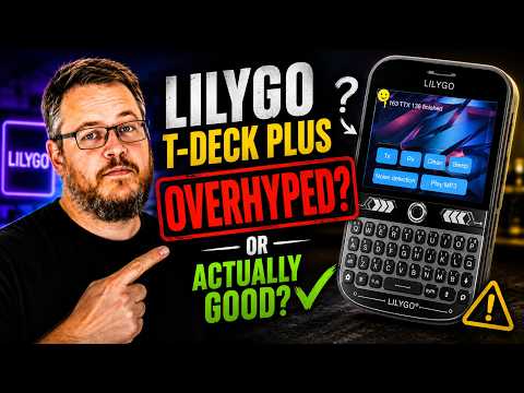 I Bought the LILYGO T-Deck Plus… Was the Hype Real?
