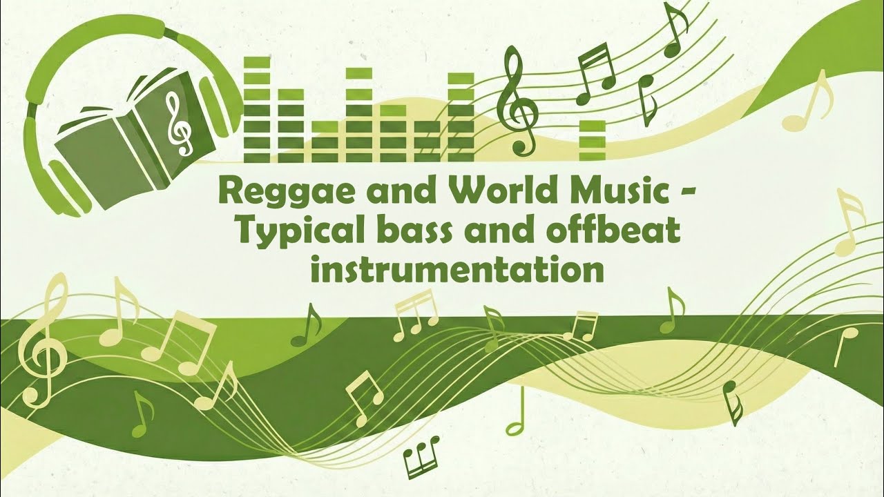 Reggae and World Music - Typical bass and offbeat instrumentation - YouTube