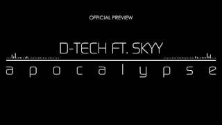 D-Tech ft. SKYY - Apocalypse (Original Mix) Preview screenshot 2