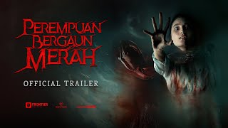 OFFICIAL TRAILER PEREMPUAN BERGAUN MERAH | 3 November 2022 di bioskop