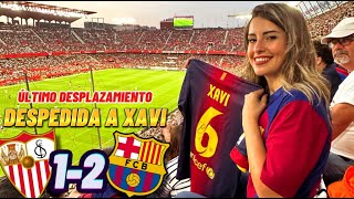 HINCHA DEL BARÇA REACCIONANDO AL SEVILLA 1-2 FCBARCELONA EN EL PIZJUAN🔥DESPEDIMOS A XAVI 🥹 VLOG