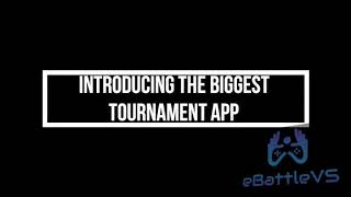 Introducing the Biggest Tournament App - eBattleVS screenshot 5