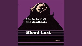 Video voorbeeld van "Uncle Acid & The Deadbeats - 13 Candles"