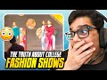 THE TRUTH ABOUT COLLEGE FASHION SHOWS