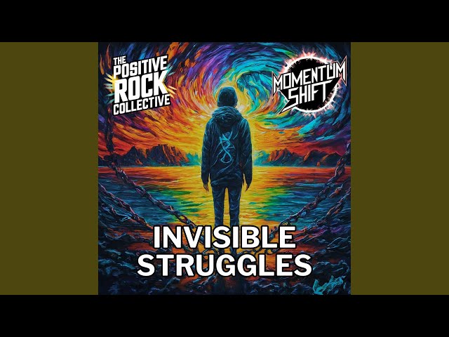 Invisible Struggles
