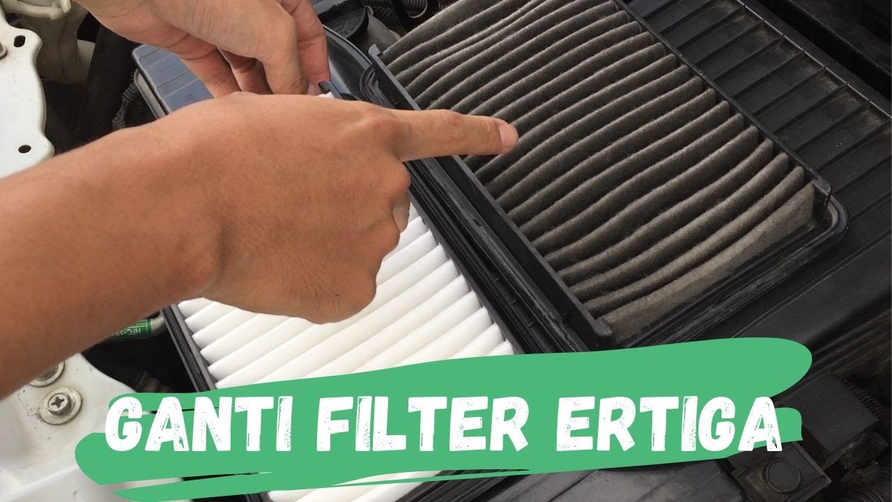CARA PASANG FILTER SUZUKI ERTIGA