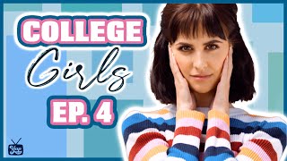 COLLEGE GIRLS | Moment of Truth | EP 4