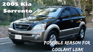 Kia Sorento leaking coolant no coolant in Kia Sorrento possible reason for coolant loss