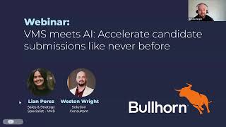 VMS workflow meets AI recruiting software in Bullhorn