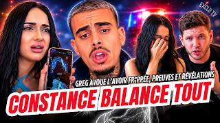 CONSTANCE SORT DU SILENCE APRÈS SES GRAVES ACCUSATIONS ET BALANCE DES PREUVES 😱💥 GREG LA M€NACE !! 😲