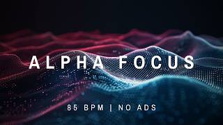 Deep Work Mode — 2 Hour ADHD Focus Music for Productivity (85 BPM)