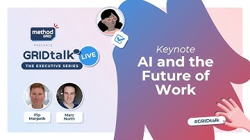 GRIDtalk Live July 2025: AI and the Future of Work