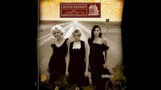 Dixie Chicks:-&#39;Lil&#39; Jack Slade&#39;