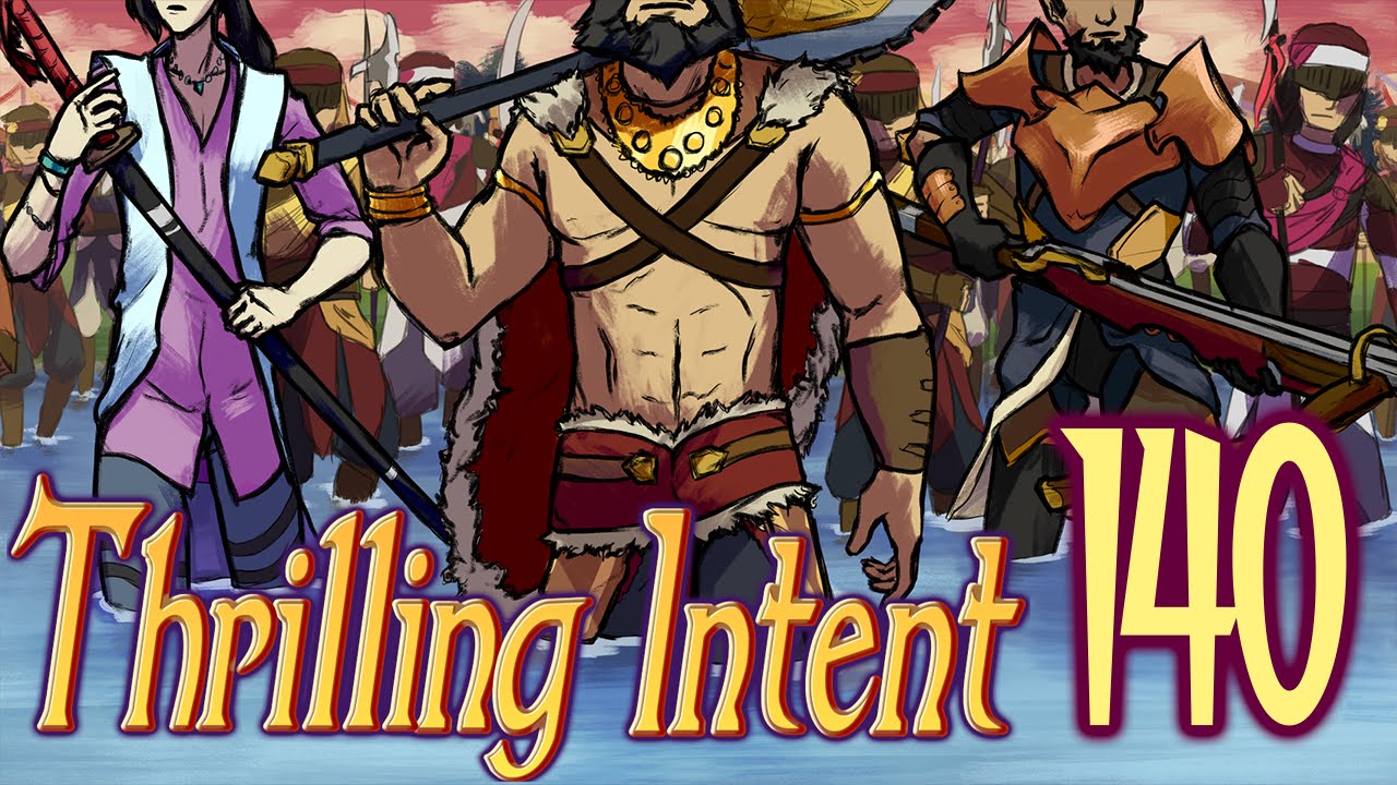 BIG WAR Part 27 - Thrilling Intent EP 140