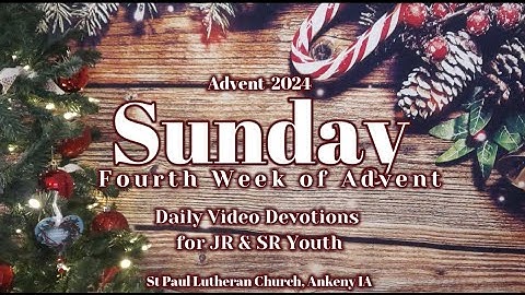 2024 SPLC JR Youth & SR Youth - Sunday • Fourth Week of Advent