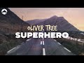 Oliver Tree Superhero Lyrics
