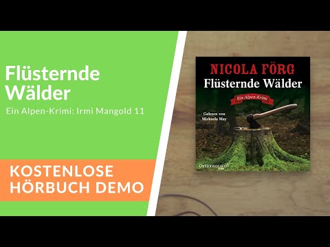 Flüsternde Wälder. Ein Alpen-Krimi YouTube Hörbuch Trailer auf Deutsch