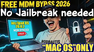 FREE MDM BYPASS 2026 🔥 iOS 26.4.2 No Jailbreak! (Mac Users Only 😱)