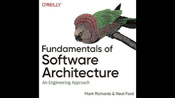 Fundamentals of Software Architecture: An Engineering Approach by Mark Richards | Full Audiobook