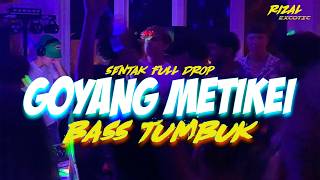 Dj Goyang Meti Kei Katong Bajalan Su Jaoh  Viral Tiktok 2026    Rizal Excotic