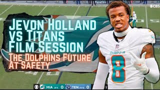 Jevon Holland Film Session vs Titans: Proving Why He's the Dolphins Safety of the Future