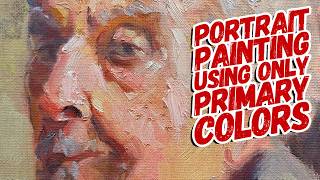 Portrait Painting Using a Primary Limited Color Palette