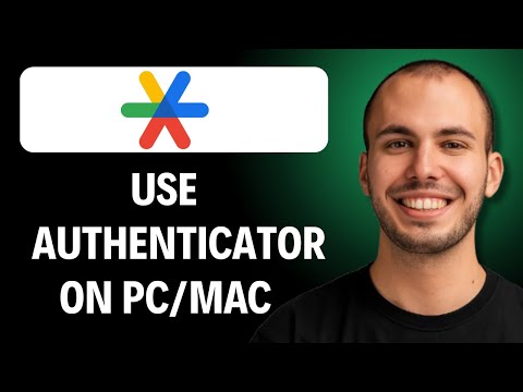 How to Use Google Authenticator on Desktop (PC/Mac) [2026 Full Guide]