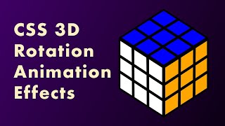 CSS 3D Rotation Animation Effects