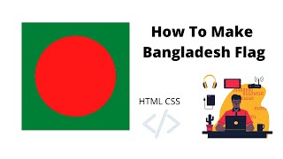 How to make Bangladesh flag | HTML, CSS with grid