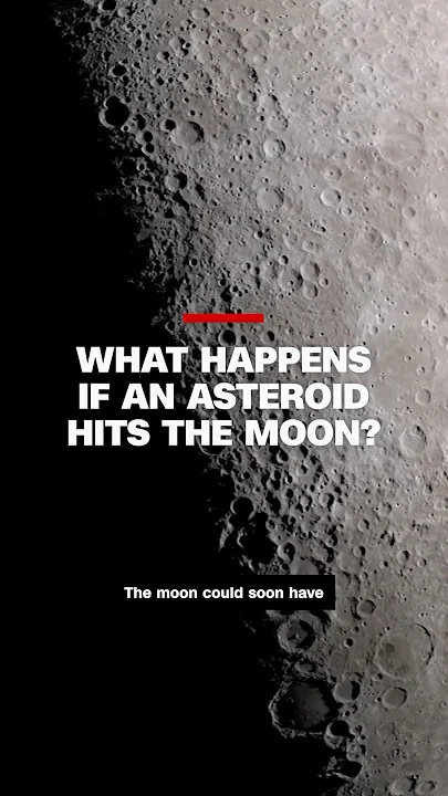 Moon could be hit with largest asteroid in 5,000 years