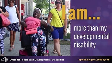 Look Beyond My Developmental Disability (Long Version)