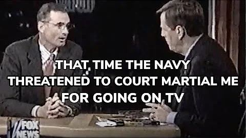 That Time the Navy Threatened to Court Martial Me ...