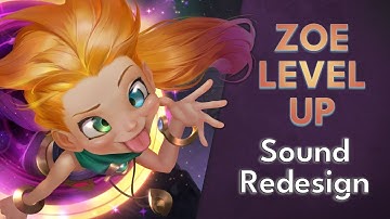 Legends of Runeterra - Zoe Level Up Cinematic - Sound Redesign
