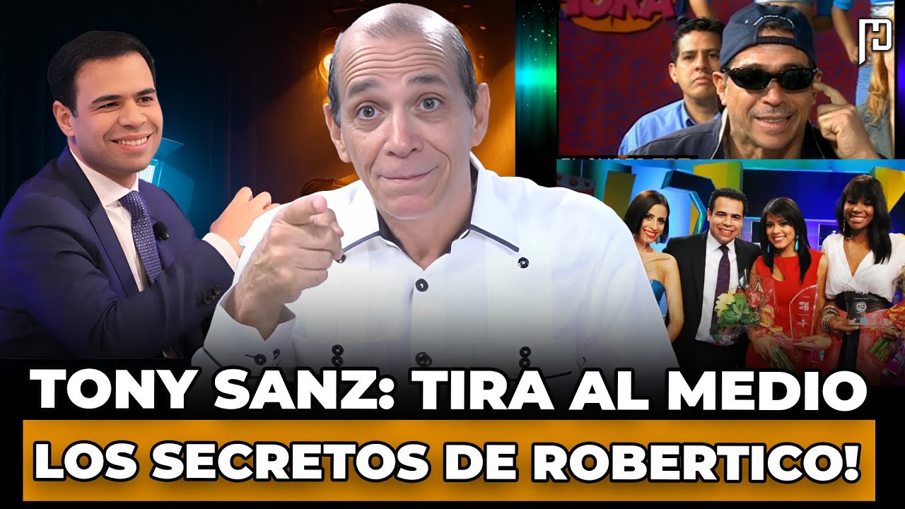 TONY SANZ: TIRA AL MEDIO A ROBERTICO Y REVELA SECRETOS DE PERDONE LA HORA Y SU ELENCO!