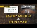 The 2019 U.S. Pro Singles Satellite - Smart vs. Tanfield (1/2)