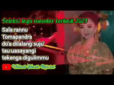 Seleksi lagu daerah mandar terbaik Sala rannu Tomapanra