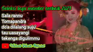 Download Lagu Seleksi lagu daerah mandar terbaik Sala rannu Tomapanra MP3
