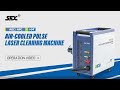 AGC APC IoT Laser Cleaning Machine Operation Video