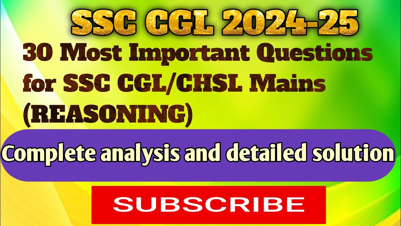Most Important Reasoning Questions for SSC CGL/CHSL Mains (Tier-2 Level ...
