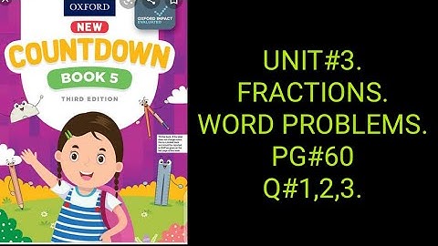 COUNTDOWN - 5. EXERCISE 3d. Word Problems. Pg#60 Q#1,2,3.