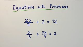 How to Solve Equations with Fractions? Solving Linear Equations