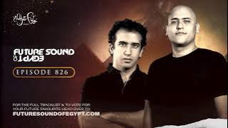 Future Sound of Egypt 826 with Aly & Fila