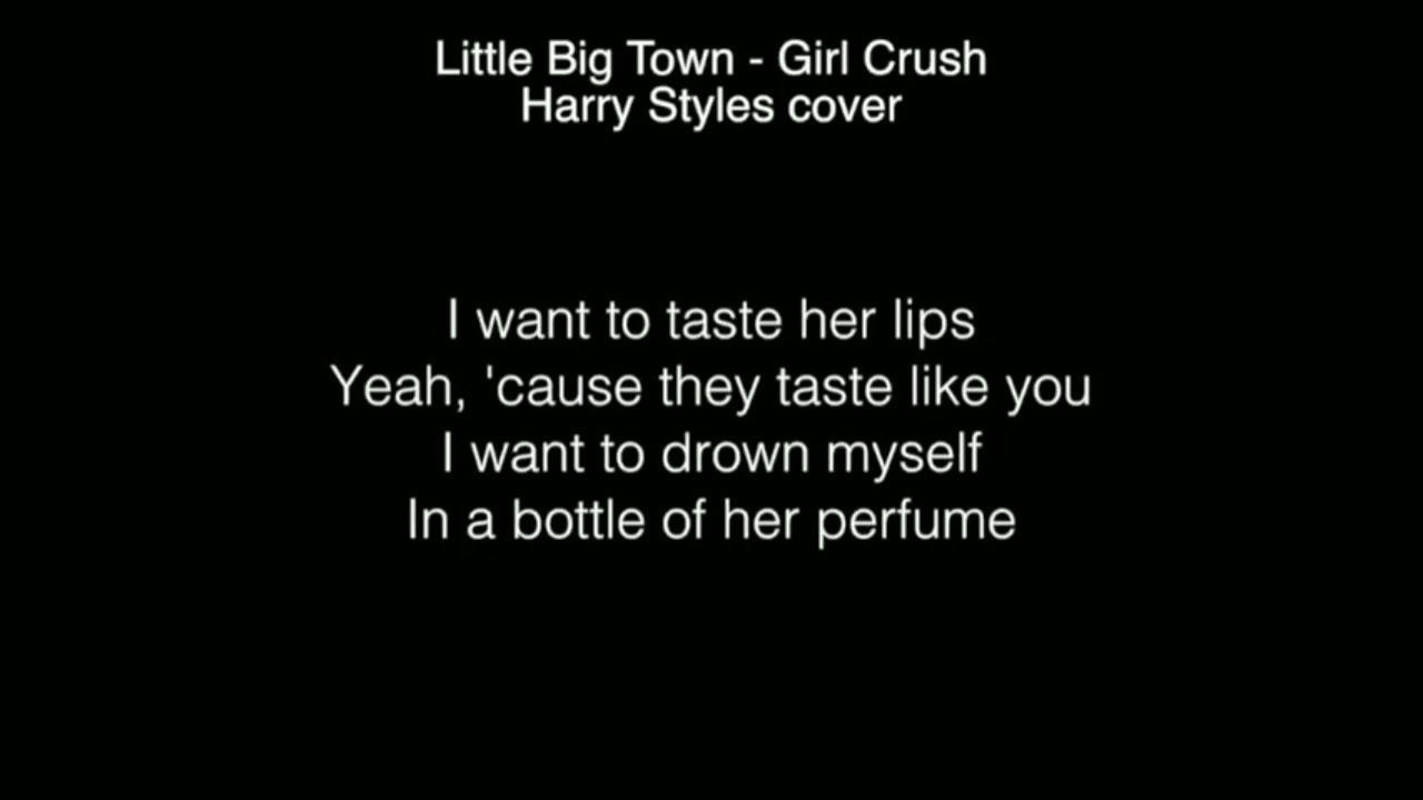 Girl Crush Harry Styles. She Harry Styles текст. Harry Styles Lyrics. Girl Crush текст песни.