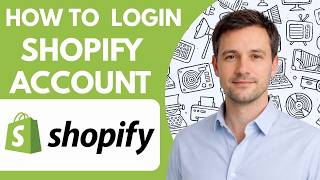 How to Login to Shopify Account Full Guide 2026