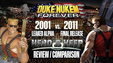 DUKE NUKEM FOREVER 2001 vs. 2011 | Review / Comparison