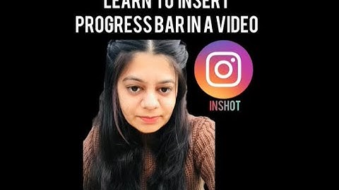 Learn to add progress bar in Inshot App | #progressbar #inshotapp | vandanasindhi