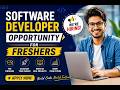 💻 Software Developer Opportunity for Freshers | Apply Now