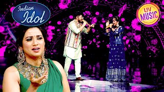 chup Gaye Sare Nazare    Fantastic Duet  Indian Idol S14  Best Jugalbandi