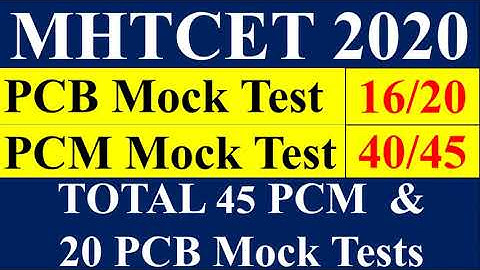 MHTCET 2020 | PCM MOCK Test 40 | PCB Mock Test 16 | Total 45 PCM & 20 PCB Mock Test | Free Mock Test