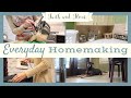 Everyday Homemaking | Cleaning Motivation 2020 | Weekly Cleaning Routine